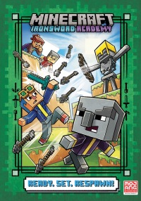 Cover image: Ready. Set. Respawn! (Minecraft Ironsword Academy #1) 9780593807453