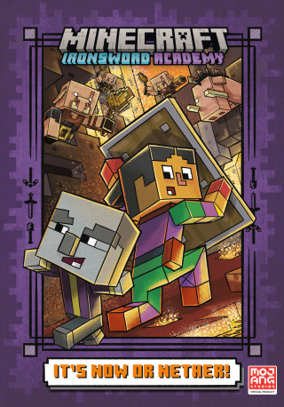 Cover image: It's Now or Nether! (Minecraft Ironsword Academy #2) 9780593807484