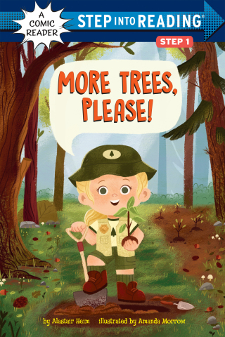 Cover image: More Trees, Please! 9780593808269
