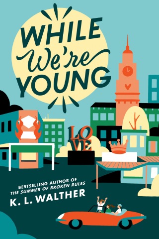 Cover image: While We're Young 9780593813959
