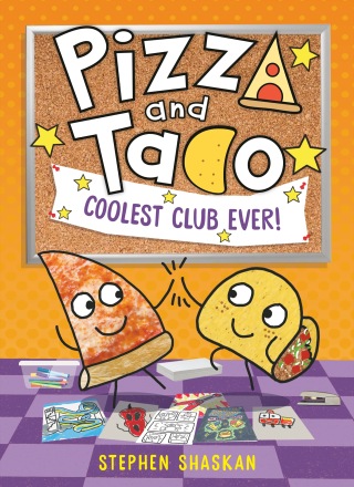 Cover image: Pizza and Taco: Coolest Club Ever! 9780593814512