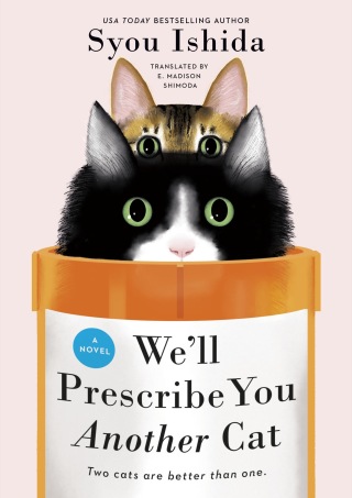 Cover image: We'll Prescribe You Another Cat 9780593818763