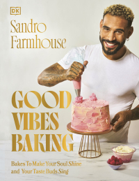 Cover image: Good Vibes Baking 9780744094183