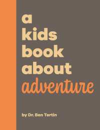 Cover image: A Kids Book About Adventure 9780744094657