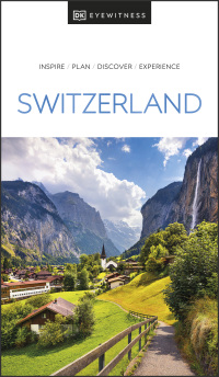 Cover image: DK Eyewitness Switzerland 9780241664520