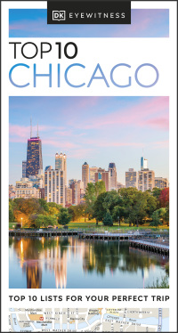 Cover image: DK Eyewitness Top 10 Chicago 9780241462812