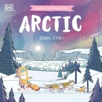 Cover image: Adventures with Finn and Skip: Arctic 9780744091908