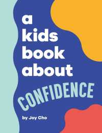 Cover image: A Kids Book About Confidence 9780744094695