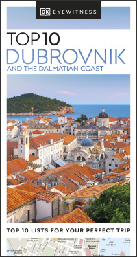 Cover image: DK Eyewitness Top 10 Dubrovnik and the Dalmatian Coast 9780241664957