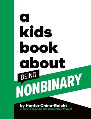 Cover image: A Kids Book About Being Non-Binary 9780744094718