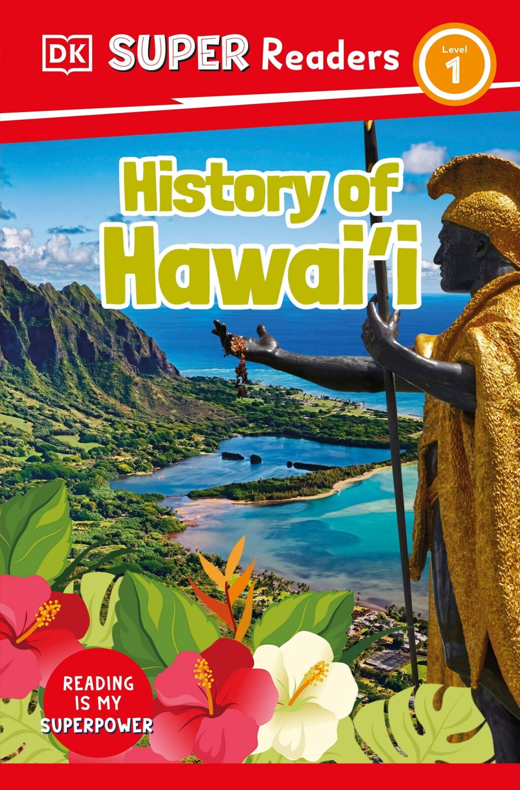 DK Super Readers Level 1 History of Hawai’i