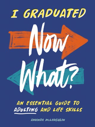 Cover image: I Graduated: Now What? 9780593886366
