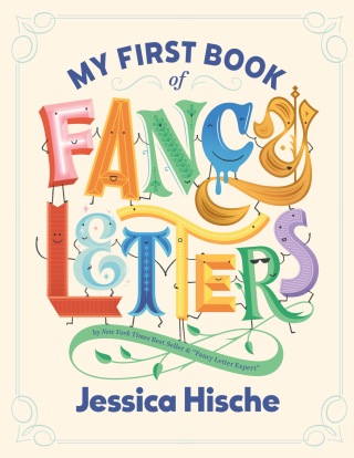 Cover image: My First Book of Fancy Letters 9780593385012
