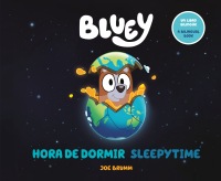 Cover image: Bluey: Sleepytime/Hora de dormir (Bilingual English-Spanish Edition) 9780593888087