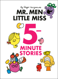 Cover image: Mr. Men Little Miss 5-Minute Stories 9780593750728