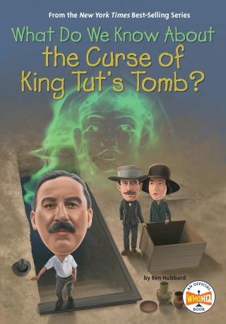 Cover image: What Do We Know About the Curse of King Tut's Tomb? 9780593888575