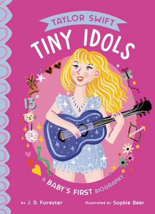 Cover image: Taylor Swift: A Baby's First Biography 9780593888902