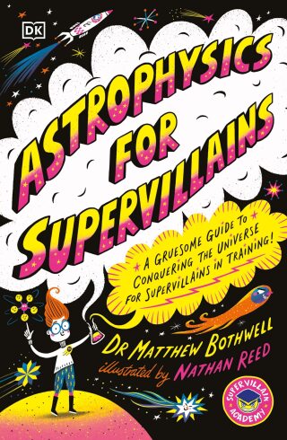 Cover image: Astrophysics for Supervillains 9780744098990
