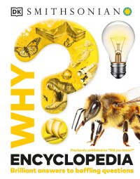 Cover image: Why? Encyclopedia 9780744098457