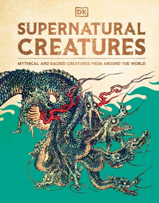 Cover image: Supernatural Creatures 9780744098792