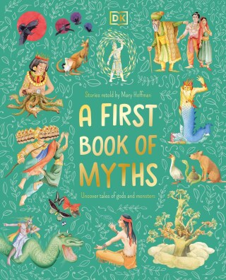 Cover image: A First Book of Myths 9780593843611