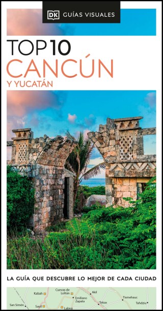 Cover image: Cancun y Yucatan Guia Top 10 9780241682944