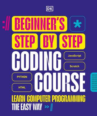 Cover image: Beginner's Step-by-Step Coding Course 9780593963487