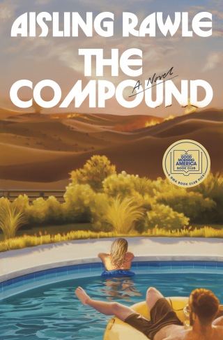 Cover image: The Compound: A GMA Book Club Pick 9780593977279
