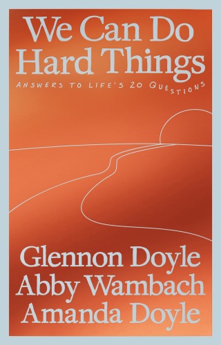Cover image: We Can Do Hard Things 9780593977644