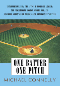 Cover image: One Batter One Pitch 9780595483419