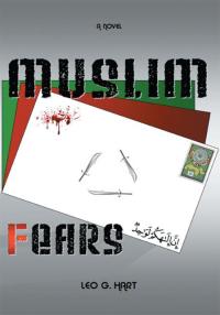 Imagen de portada: Muslim Fears 9780595487141