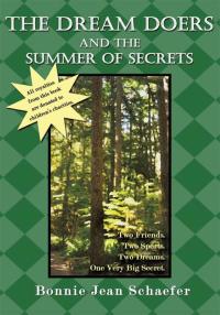 Imagen de portada: The Dream Doers and the Summer of Secrets 9780595500536