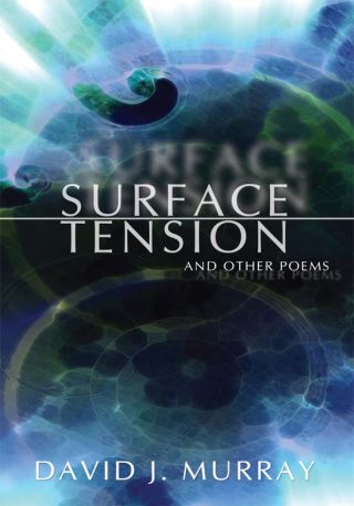 Imagen de portada: Surface Tension and Other Poems 9780595503247