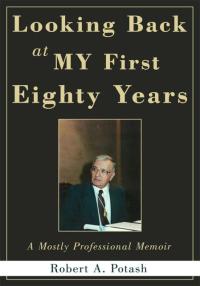 Omslagafbeelding: Looking Back at My First Eighty Years 9780595519118