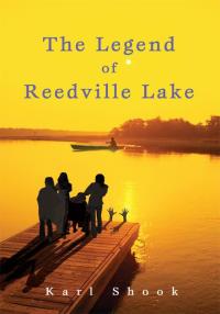 表紙画像: The Legend of Reedville Lake 9780595520725