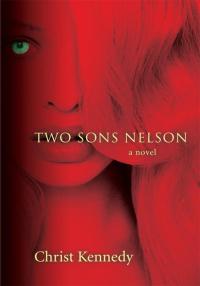 Omslagafbeelding: Two Sons Nelson 9780595522927
