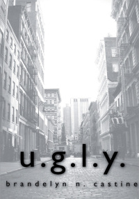 Cover image: U.G.L.Y. 9780595523771