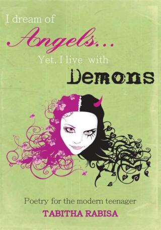 Imagen de portada: I dream of Angels... Yet I live with Demons 9780595527199