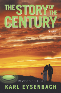 Cover image: The Story of the Century 9780595527571