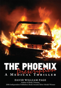 Cover image: The Phoenix Prescription 9780595529179