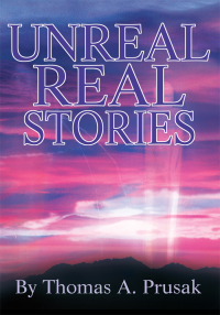 Imagen de portada: Unreal Real Stories 9780595257430