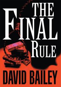 Imagen de portada: The Final Rule 9780595311194