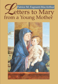 Cover image: Letters to Mary from a Young Mother 9780595312245