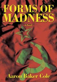 Cover image: Forms of Madness 9780595414840