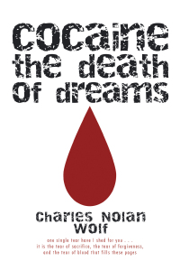 Cover image: Cocaine the Death of Dreams 9780595467181