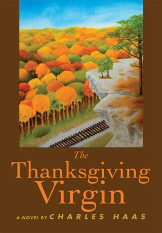 Cover image: The Thanksgiving Virgin 9780595469734