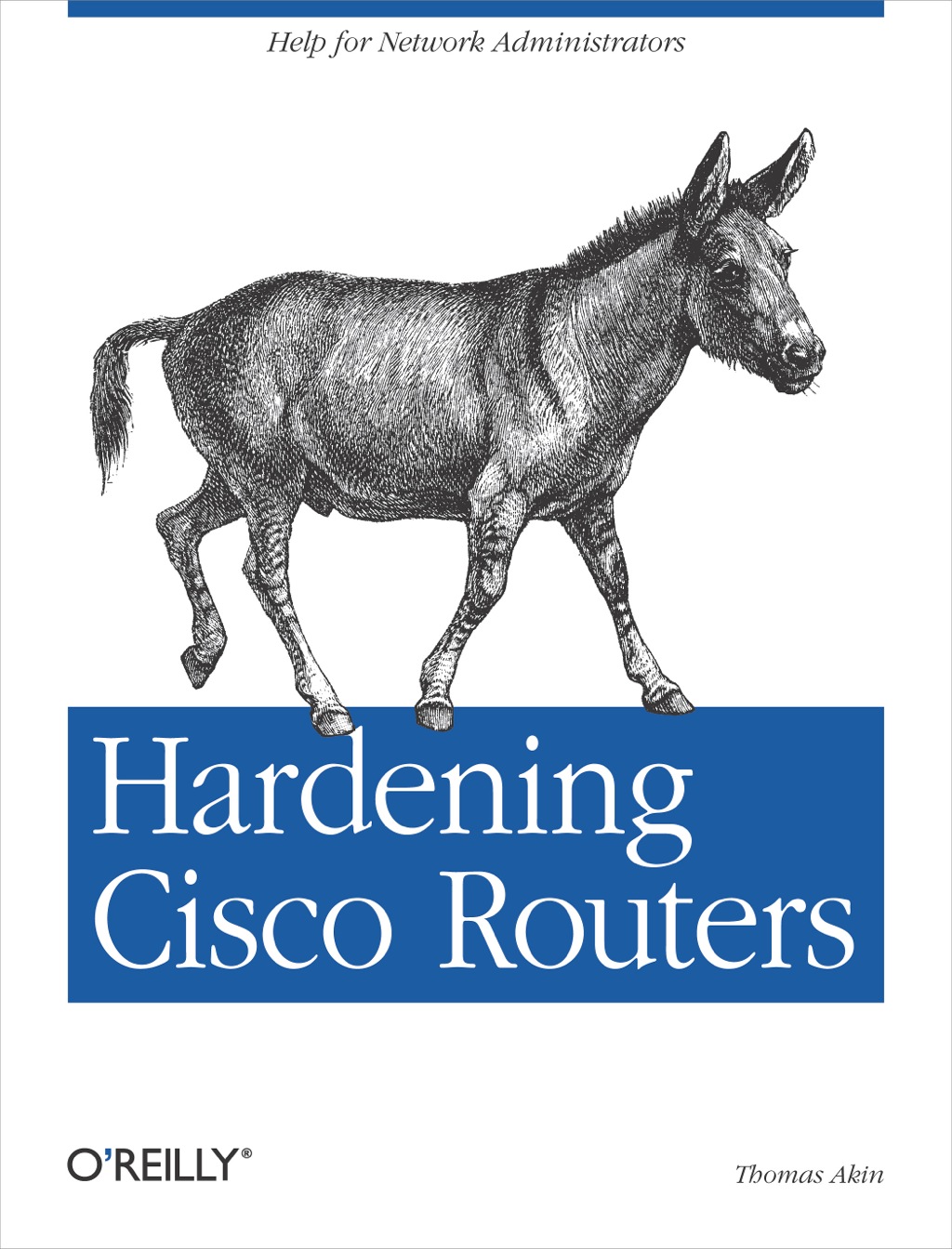Hardening Cisco Routers 1st Edition