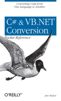 Cover image: C# & VB.NET Conversion Pocket Reference 1st edition 9780596003197