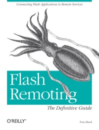 Cover image: Flash Remoting: The Definitive Guide 1st edition 9780596004019