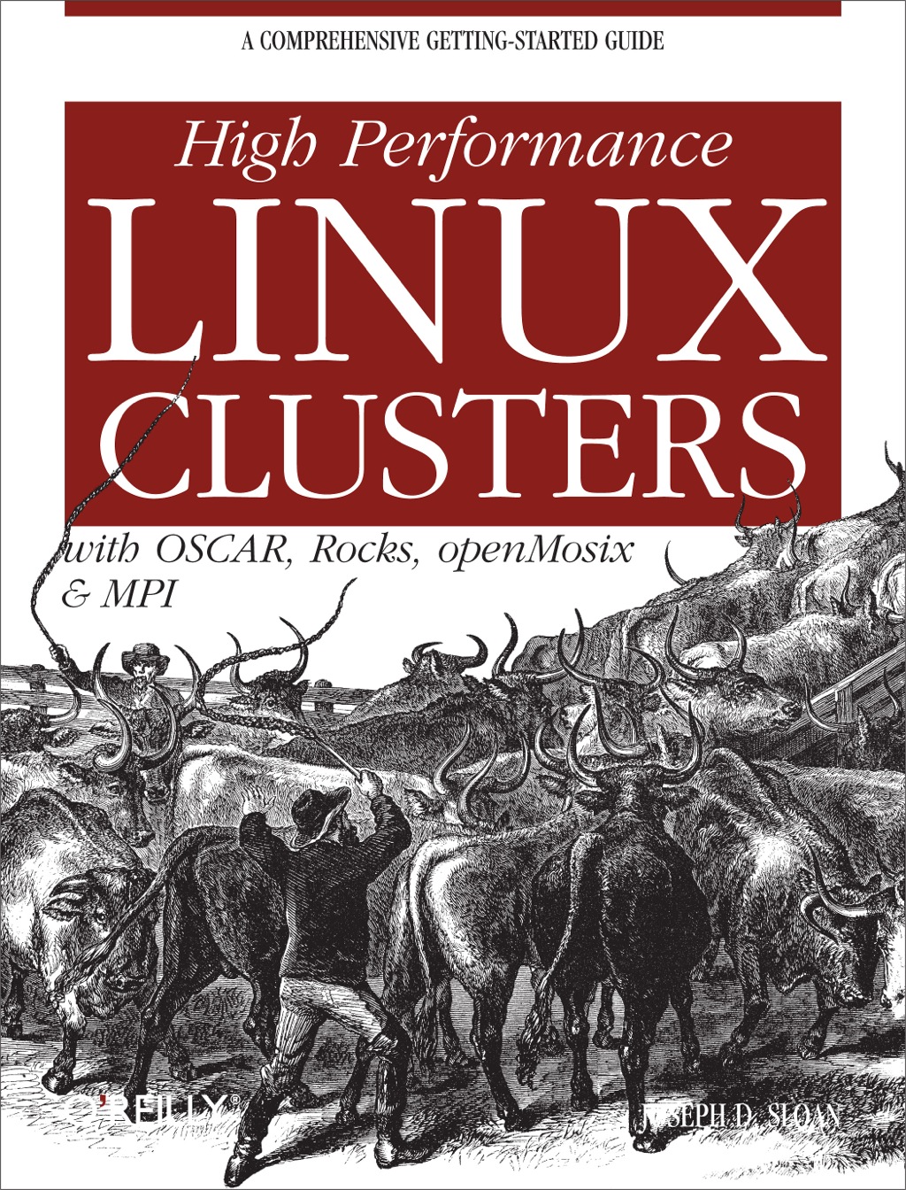 High Performance Linux Clusters with OSCAR, Rocks, OpenMosix, and MPI 1st Edition
